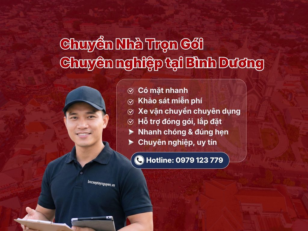 Dịch vụ chuyển nhà trọn gói Bình Dương giá rẻ nhanh gọn