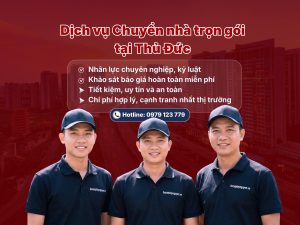 Dịch vụ chuyển nhà trọn gói Thủ Đức giá siêu tốt