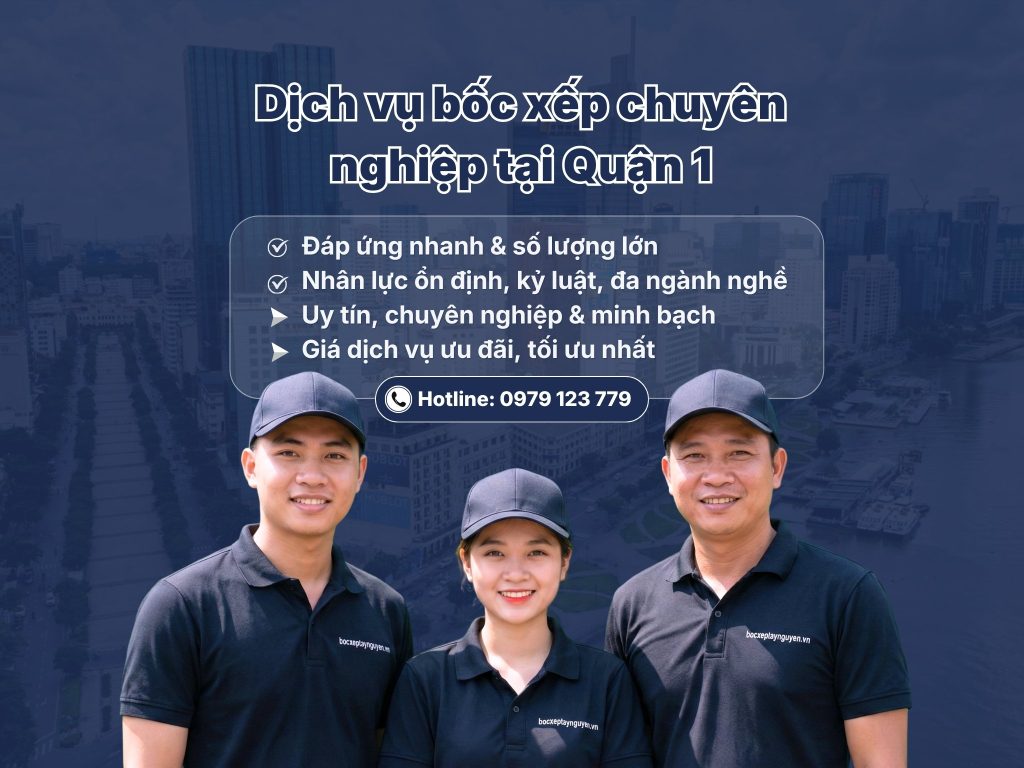 Dịch vụ bốc xếp Quận 1