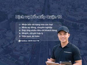 Dịch vụ bốc xếp Quận 10