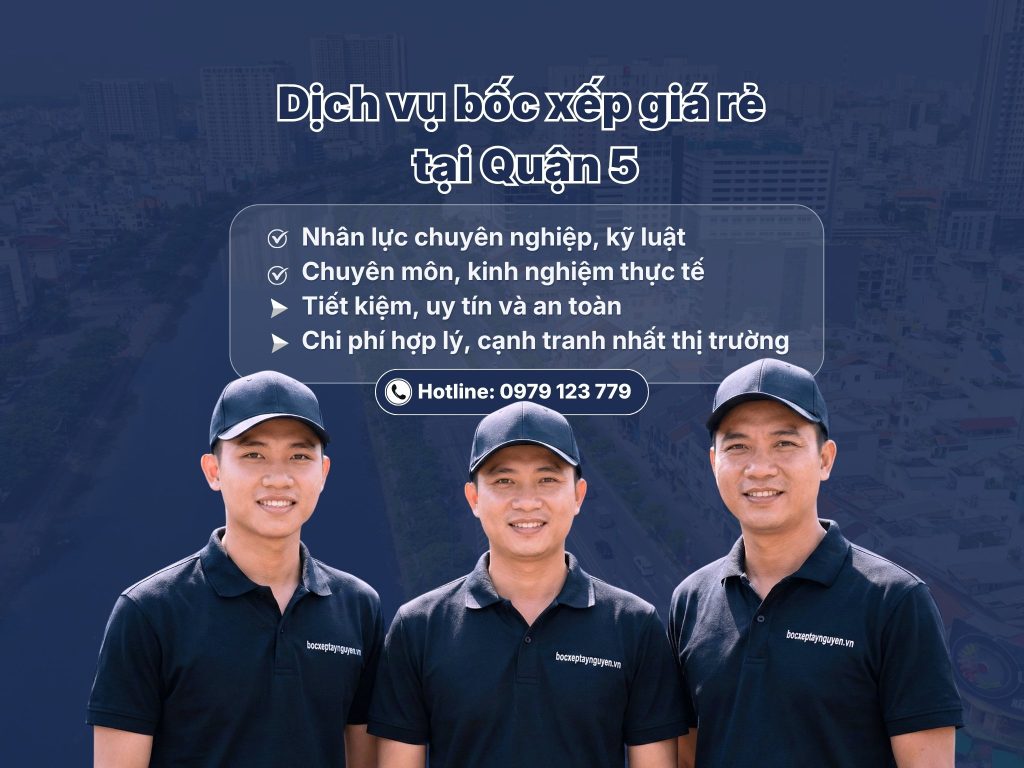 Dịch vụ bốc xếp Quận 5