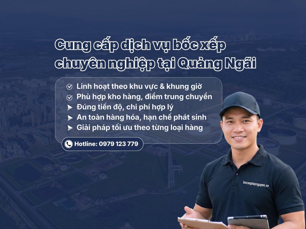 Dịch vụ bốc xếp Quảng Ngãi