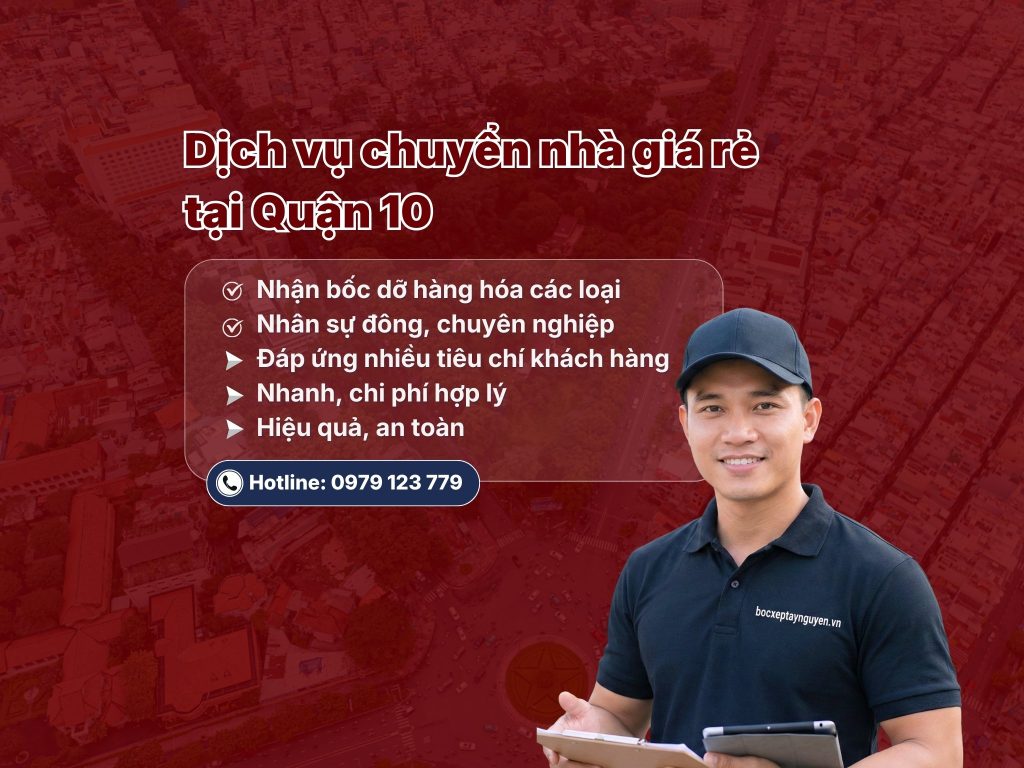 Dịch vụ chuyển nhà Quận 10