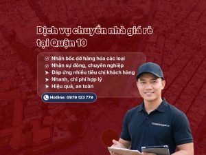 Dịch vụ chuyển nhà Quận 10