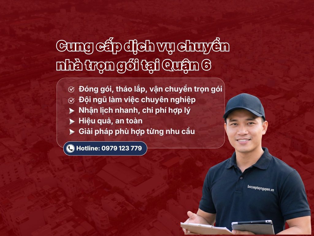 Dịch vụ chuyển nhà Quận 6